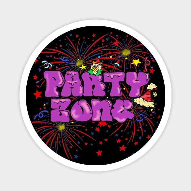 party zone Magnet by VeryOK